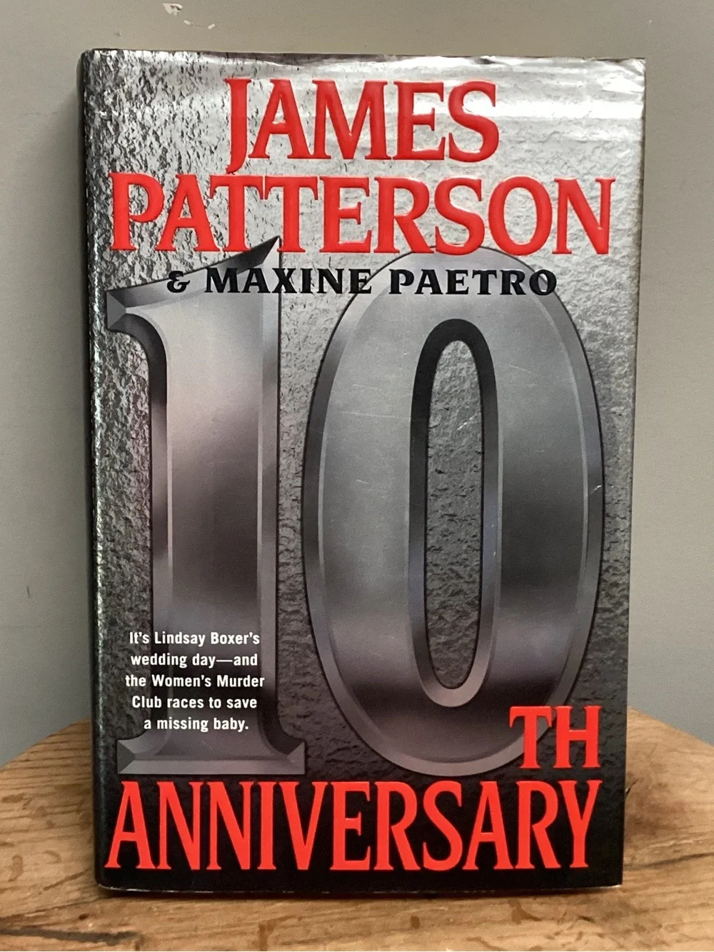 🔴 - 10TH Anniversary - James Patterson & Maxine Paetro - Hardback / Hardcover